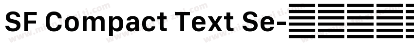 SF Compact Text Se字体转换